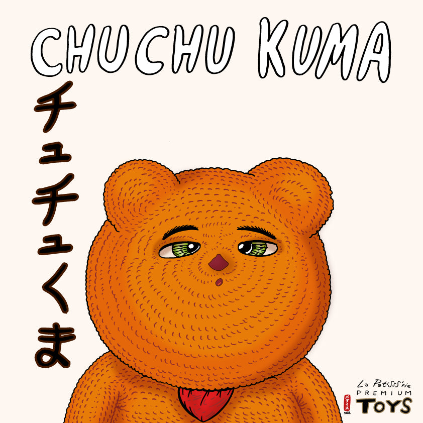 « Patochan & Friends », « Chuchu Kuma Art Toy »